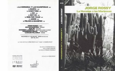 Jorge Rossy – La Hormiga y Las Mariposas DVD
